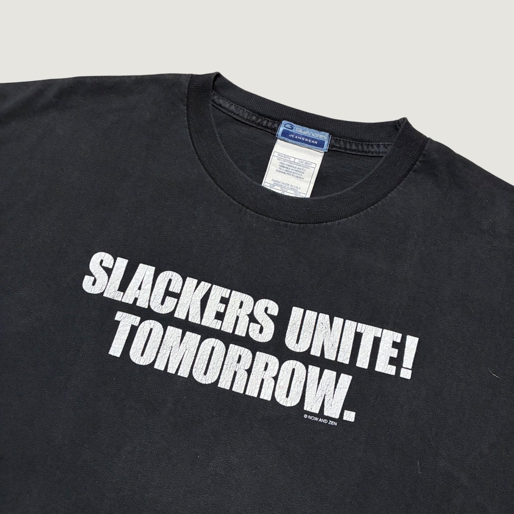 Vintage Funny  Slackers Unite Tomorrow grunge T-Shirt